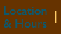 location and hours